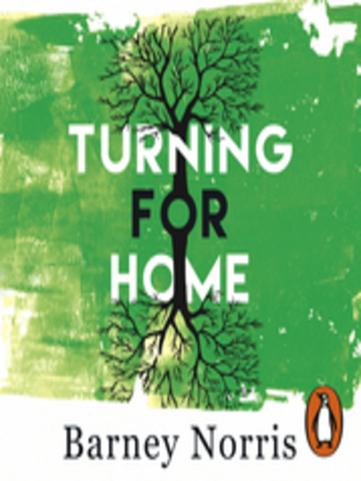 Title details for Turning for Home by Barney Norris - Available